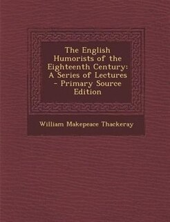 Front cover_The English Humorists of the Eighteenth Century