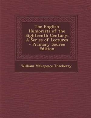 Front cover_The English Humorists of the Eighteenth Century