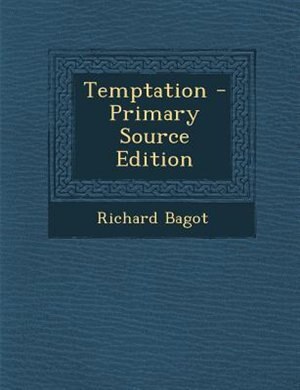Temptation - Primary Source Edition