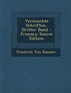 Vermischte Schriften, Dritter Band - Primary Source Edition