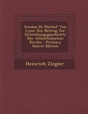 Couverture_IrenSus De Bischof Von Lyon