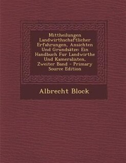 Front cover_Mittheilungen Landwirthschaftlicher Erfahrungen, Ansichten Und Grundsätze