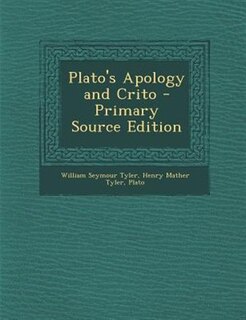 Front cover_Plato's Apology and Crito - Primary Source Edition