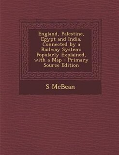 Couverture_England, Palestine, Egypt and India, Connected by a Railway System