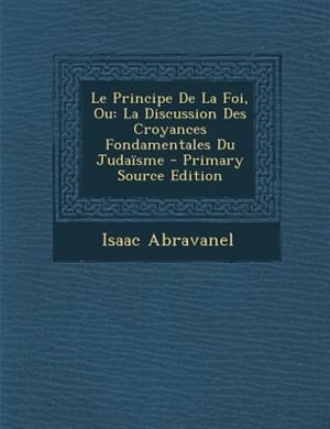 Couverture_Le Principe De La Foi, Ou