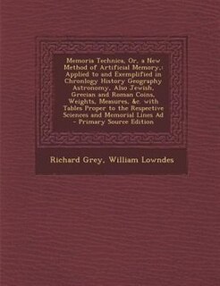 Couverture_Memoria Technica, Or, a New Method of Artificial Memory,