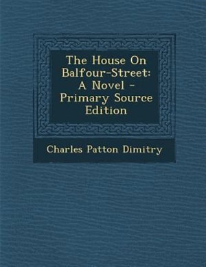 Couverture_The House On Balfour-Street