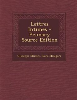 Front cover_Lettres Intimes - Primary Source Edition
