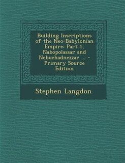Couverture_Building Inscriptions of the Neo-Babylonian Empire