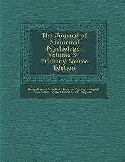 Couverture_The Journal of Abnormal Psychology, Volume 3 - Primary Source Edition