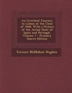 Front cover_An Overland Journey to Lisbon at the Close of 1846
