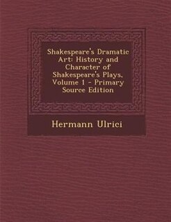 Front cover_Shakespeare's Dramatic Art