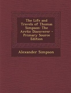 Couverture_The Life and Travels of Thomas Simpson