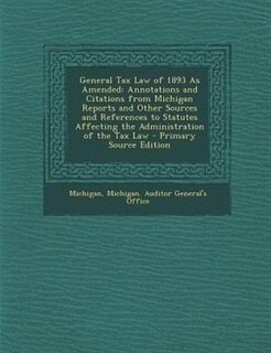 Couverture_General Tax Law of 1893 As Amended