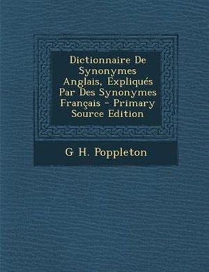 Couverture_Dictionnaire De Synonymes Anglais, Expliqués Par Des Synonymes Français