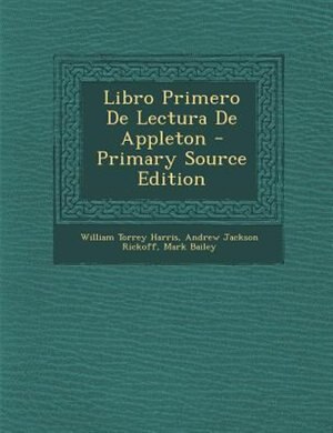 Front cover_Libro Primero De Lectura De Appleton - Primary Source Edition