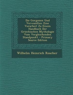 Front cover_Die Gorgonen Und Verwandtes