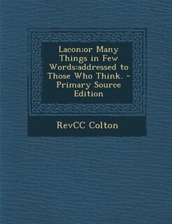 Couverture_Lacon;or Many Things in Few Words