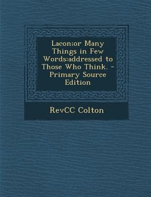 Couverture_Lacon;or Many Things in Few Words