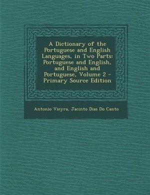 Couverture_A Dictionary of the Portuguese and English Languages, in Two Parts