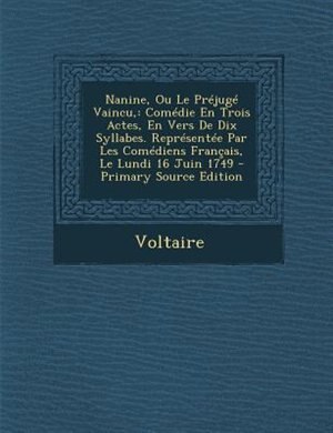 Couverture_Nanine, Ou Le Préjugé Vaincu,
