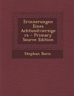Couverture_Erinnerungen Eines Achtundvierzigers - Primary Source Edition