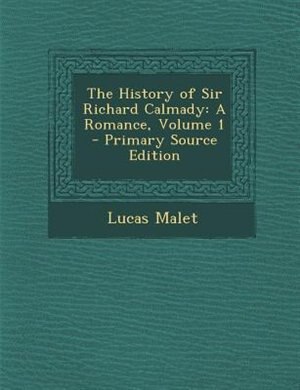 Front cover_The History of Sir Richard Calmady
