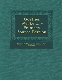 Front cover_Goethes Werke ... - Primary Source Edition
