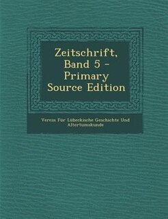 Front cover_Zeitschrift, Band 5 - Primary Source Edition