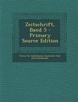 Front cover_Zeitschrift, Band 5 - Primary Source Edition
