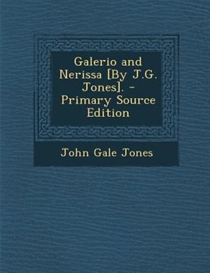 Couverture_Galerio and Nerissa [By J.G. Jones]. - Primary Source Edition