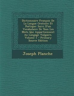 Front cover_Dictionnaire François De La Langue Oratoire Et Poétique