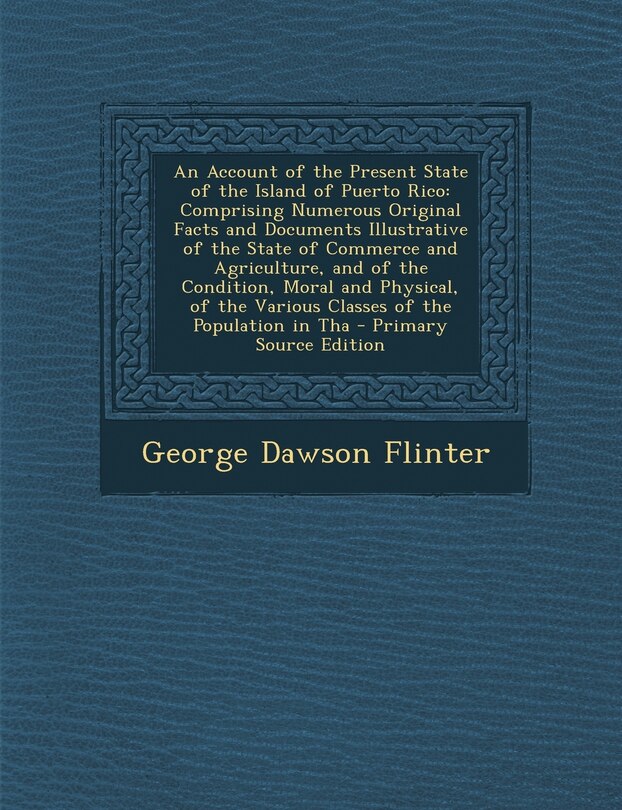 Front cover_An Account of the Present State of the Island of Puerto Rico