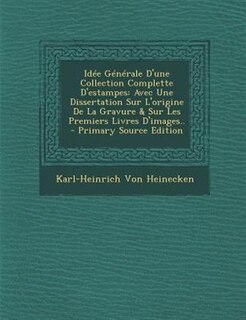Couverture_Id&eacute;e G&eacute;n&eacute;rale D'une Collection Complette D'estampes