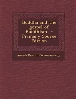 Front cover_Buddha and the gospel of Buddhism