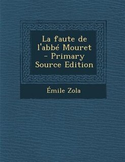 La faute de l'abbé Mouret