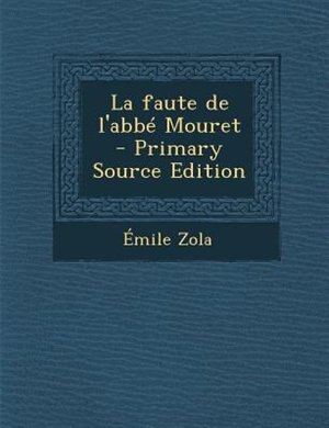 La faute de l'abbé Mouret