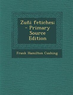 Front cover_Zu&ntilde;i fetiches;