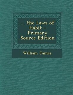 Front cover_... the Laws of Habit