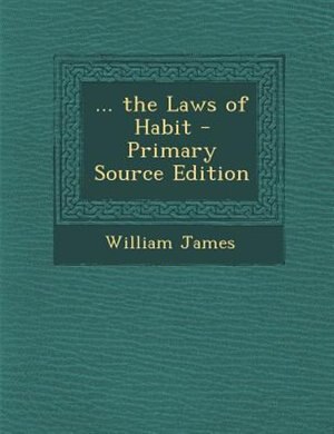 Front cover_... the Laws of Habit