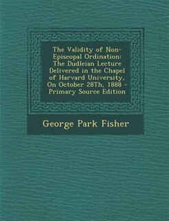 Front cover_The Validity of Non-Episcopal Ordination