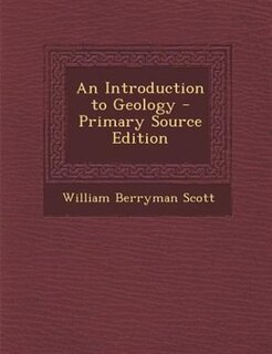 Front cover_An Introduction to Geology - Primary Source Edition