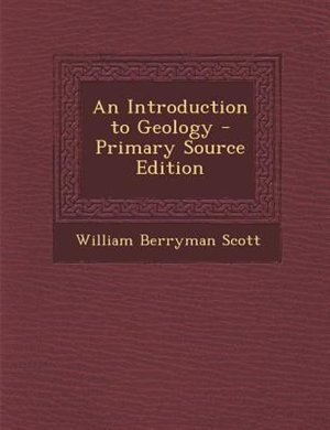 Front cover_An Introduction to Geology - Primary Source Edition