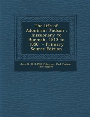 Front cover_The life of Adoniram Judson