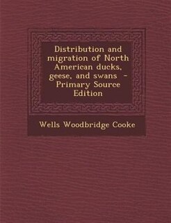Front cover_Distribution and migration of North American ducks, geese, and swans