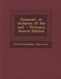 Front cover_Emanuel, or children of the soil  - Primary Source Edition