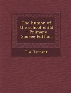 Front cover_The humor of the school child  - Primary Source Edition