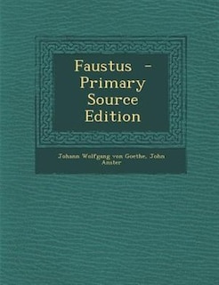 Faustus  - Primary Source Edition