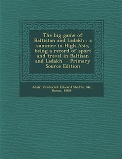 Front cover_The big game of Baltistan and Ladakh