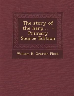 Couverture_The story of the harp ..  - Primary Source Edition